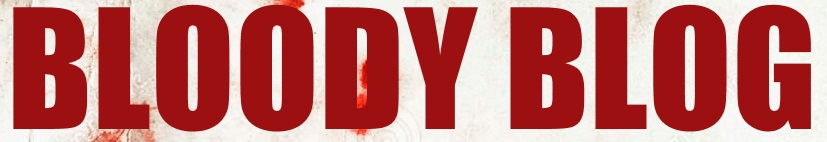 Bloody Blog